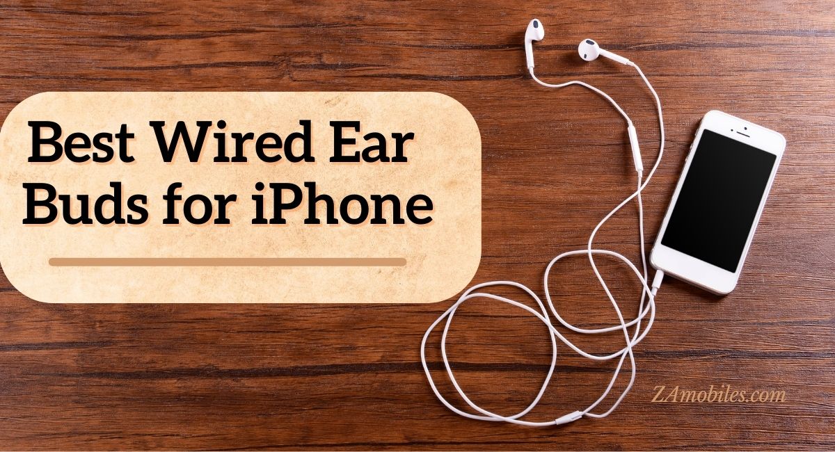 Best Wired Ear Buds for iPhone