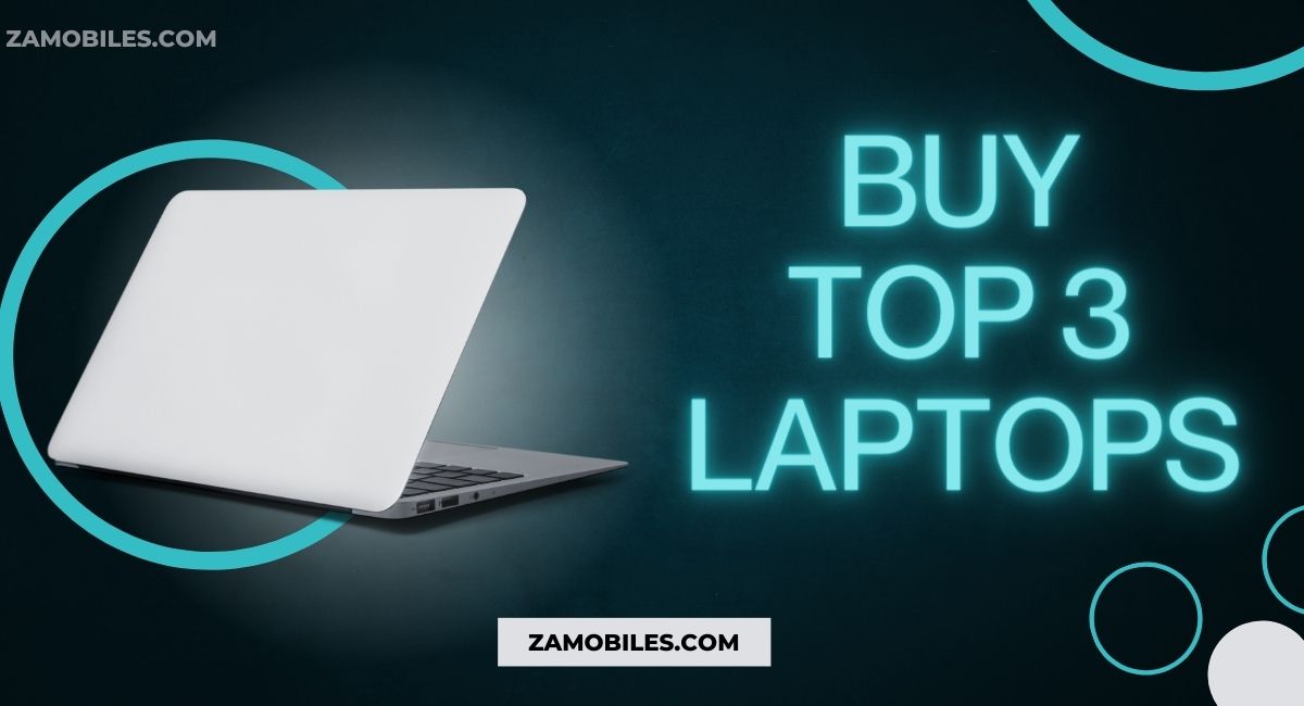 Buy Top 3 Laptops