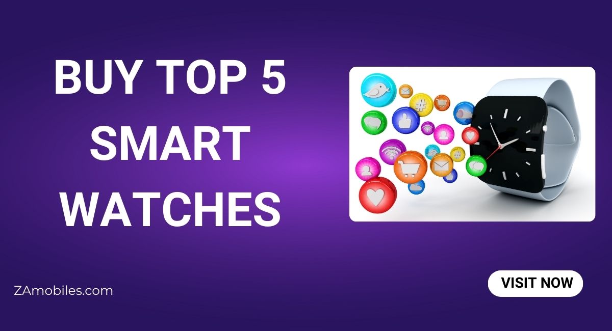 Buy Top 5 Smart watches